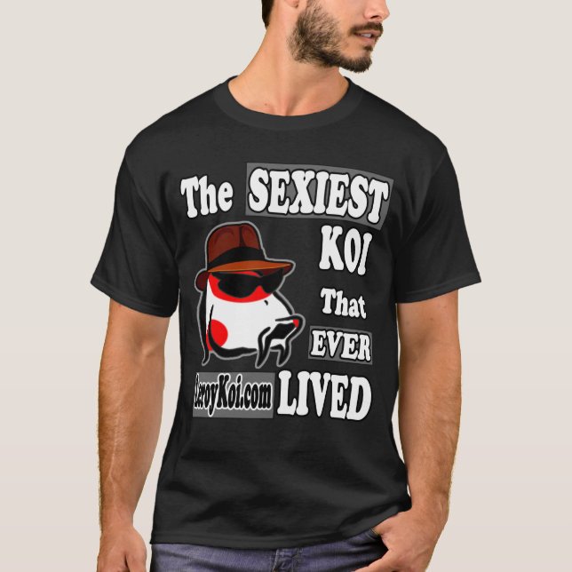 Camiseta Leroy Koi T-Shirt - Koi mais sexy que já viveu (Frente)