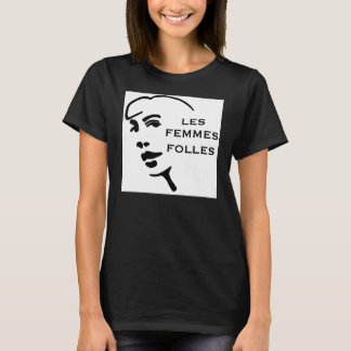 Camiseta Les Femmes Folles Original Tee-ORGÂNICO