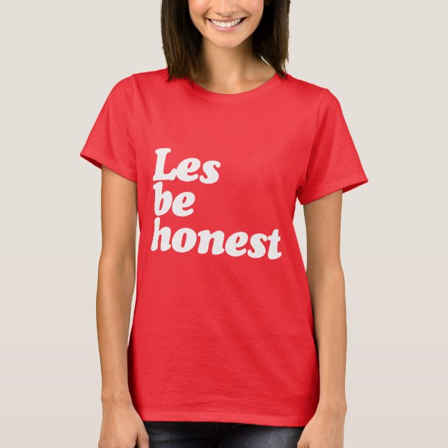 CAMISETA LES SEJA HONESTO (Frente)