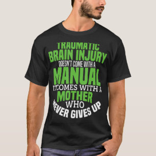 Camiseta Lesão cerebral traumática não vem com um manual