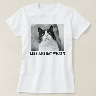CAMISETA LESBIANOS COMEM O QUÊ!?!?
