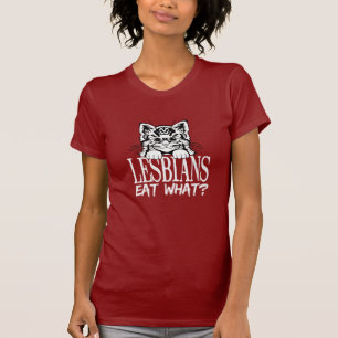 CAMISETA LESBIANOS COMEM O QUÊ?
