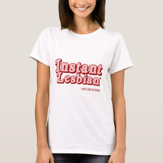 Camiseta Lésbica Instantânea (Frente)