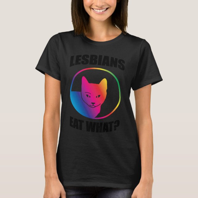Camiseta Lésbicas comem o que (Frente)