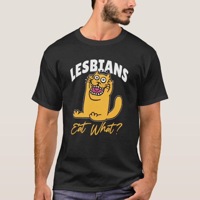 Camiseta Lésbicas Comem O Que Gato (Frente)