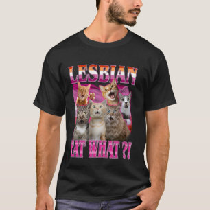 Camiseta Lésbicas Comem O Quê! Gato Divertido Orgulho Gay L