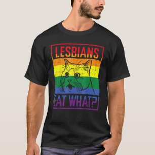 Camiseta Lésbicas Comem O Que Gato Humor Engraçado Piada Or
