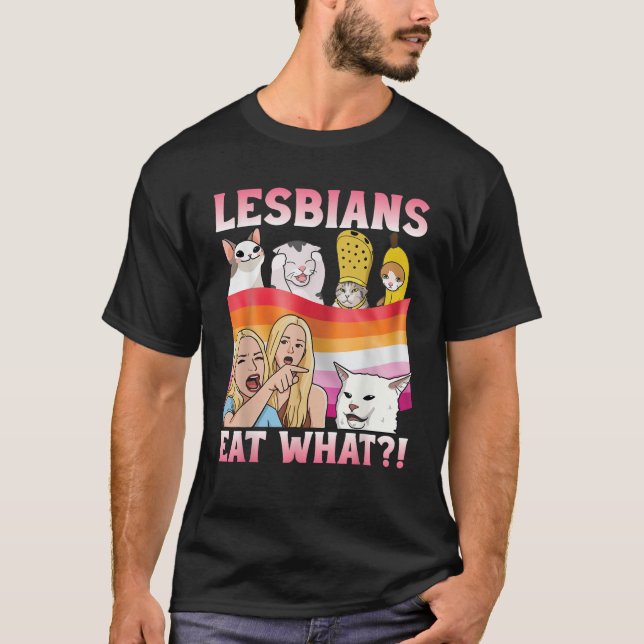 Camiseta Lésbicas Comem O Quê Meme de Gato Engraçado com Ba (Frente)