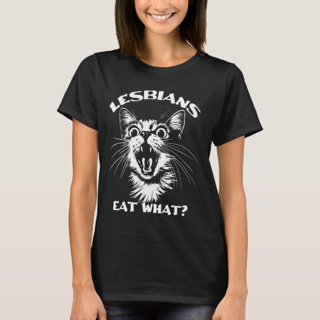 Camiseta Lésbicas Comem O Que Meme de Gato Engraçado Mês do (Frente)