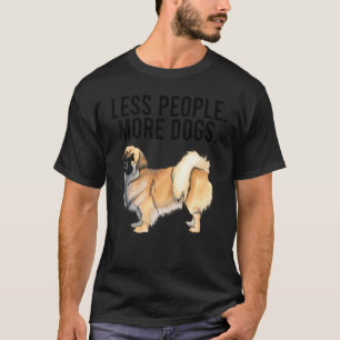 Camiseta Less Pessoas More Dogs Tibetan Spaniel Introduvert