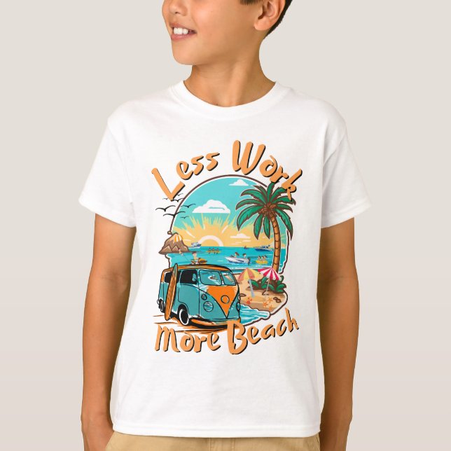 Camiseta Less Work More Beach for Summer Vacation (Frente)