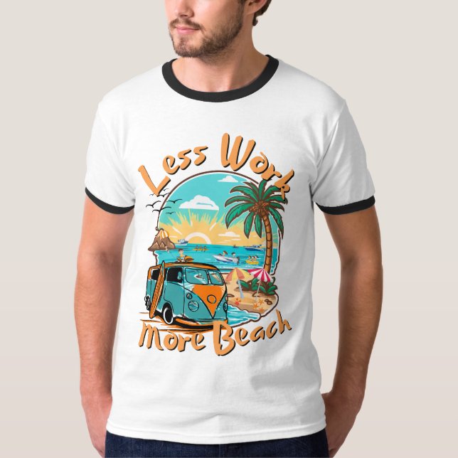 Camiseta Less Work More Beach for Summer Vacation (Frente)