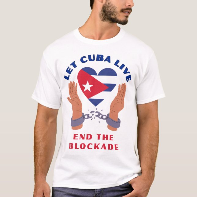 Camiseta Let Cuba Live (Frente)