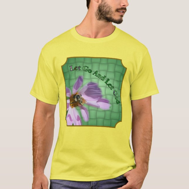 Camiseta Let Go Let God Bee On Flower Inspirational  (Frente)