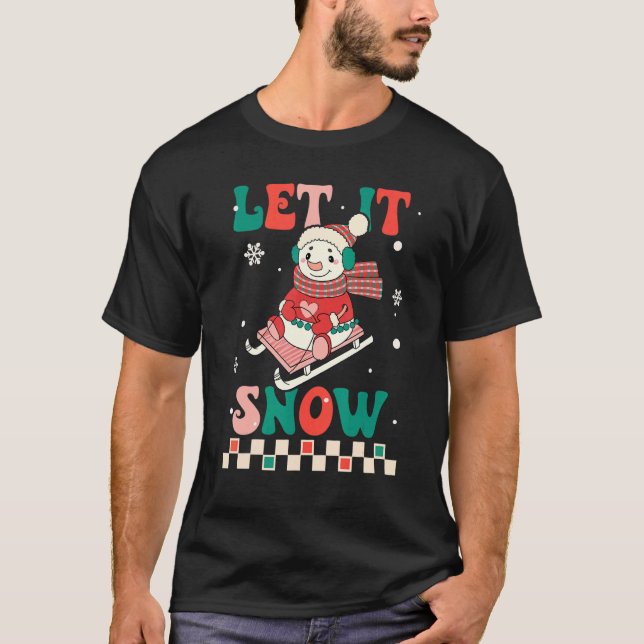 Camiseta Let It Snow Snowman Groovy Retro Christmas Holiday (Frente)