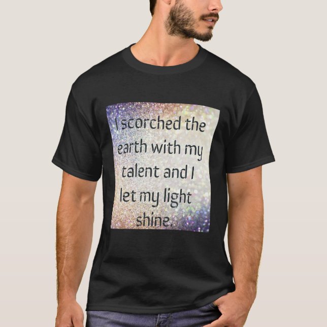 Camiseta Let my light shine (Frente)