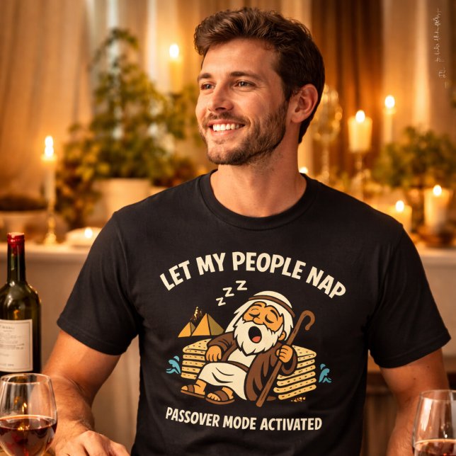 Camiseta Let My People Nap Funny Passover Mode Activated (Criador carregado)