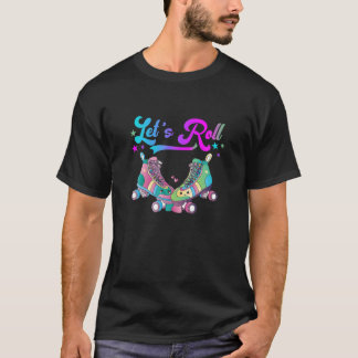 Camiseta Let’S A Roll Roller Skate Roller Skating Lover Ret