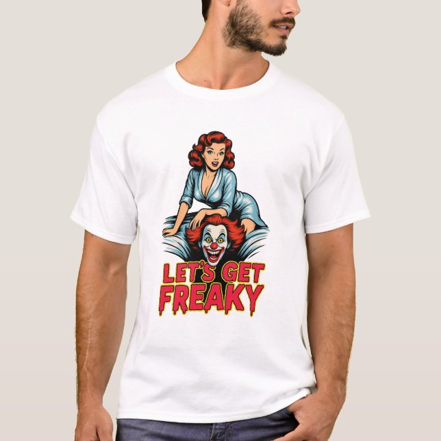 Camiseta Let’s Get Freaky – Retro Pin-Up & Creepy Clown (Frente)