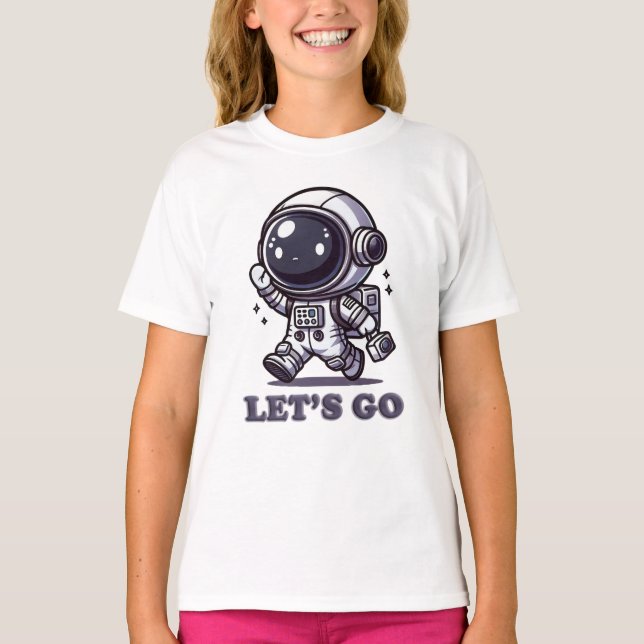 Camiseta Let’s Go – Cute Astronaut Adventure Tee (Frente)