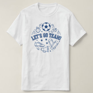 Camiseta Let’s Go Team Sports T-Shirt