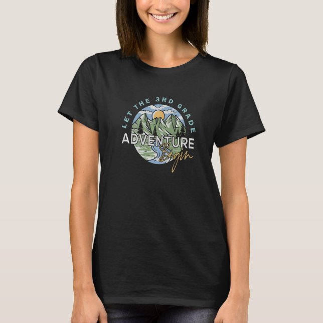 Camiseta Let The 3rd Grade Adventure Begin Third Grade Back (Frente)
