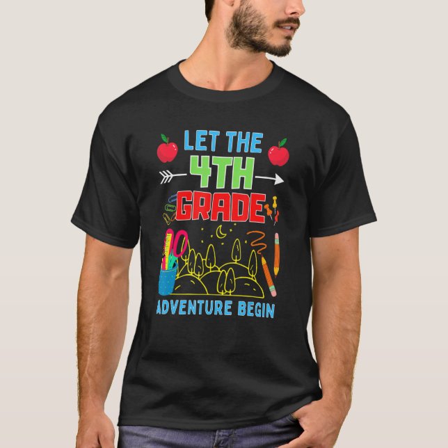 Camiseta Let The 4th Grade Adventure Begin Fourth Grade Tea (Frente)