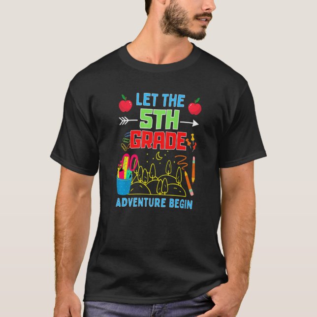 Camiseta Let The 5th Grade Adventure Begin Fourth Grade Tea (Frente)