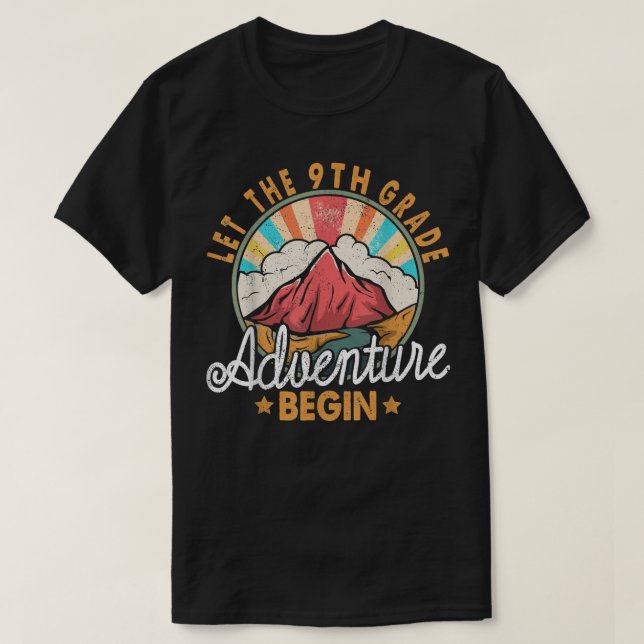 Camiseta Let The 9th Grade Adventure Begin Back To School  (Frente do Design)