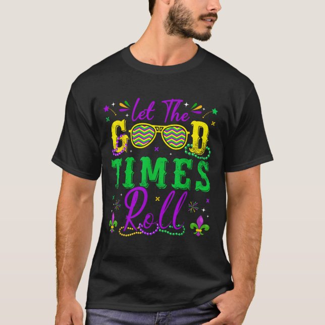 Camiseta Let The Good Times Roll Mardi Gras New Orleans Men (Frente)