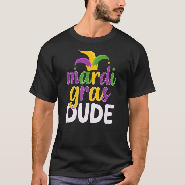 Camiseta Let The Shenanigans begin Mardi Gras dude (Frente)
