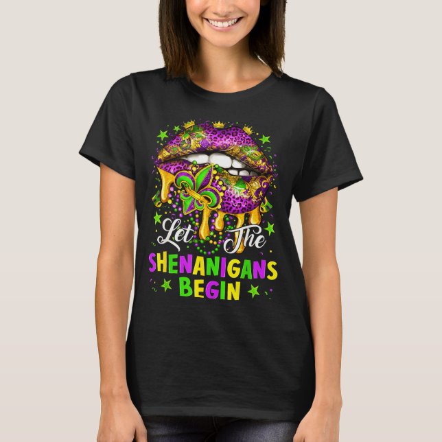 Camiseta Let The Shenanigans Begin Mardi Gras Lips Girl Wom (Frente)