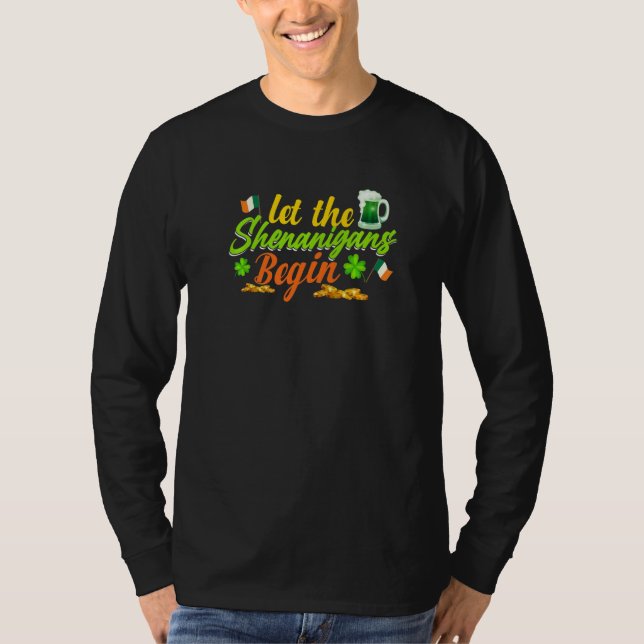 Camiseta Let The Shenanigans Begin Shamrock Clovers St Patr (Frente)
