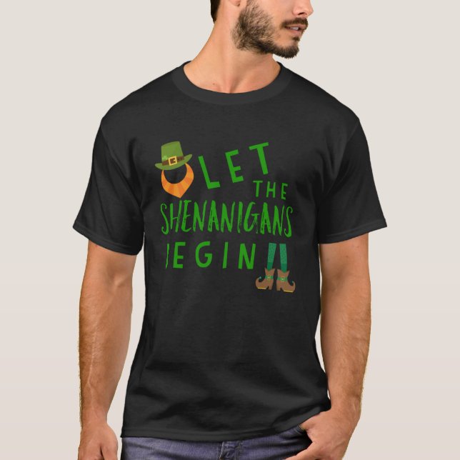 Camiseta Let the Shenanigans Begin  St Patrick's Day Leprec (Frente)