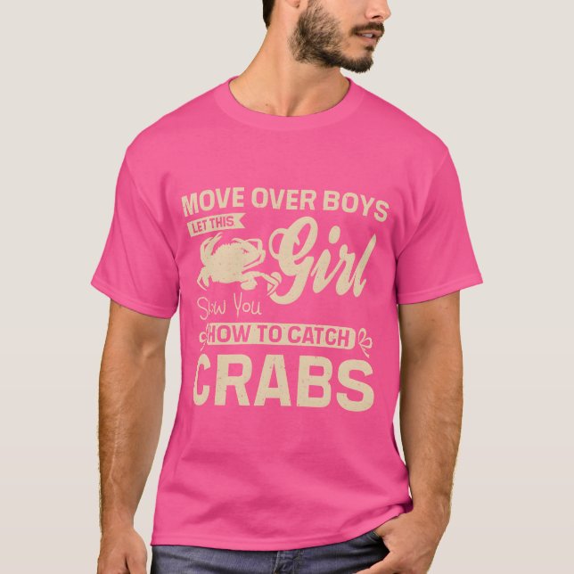 Camiseta Let this girl show you how to catch crabs gift (Frente)