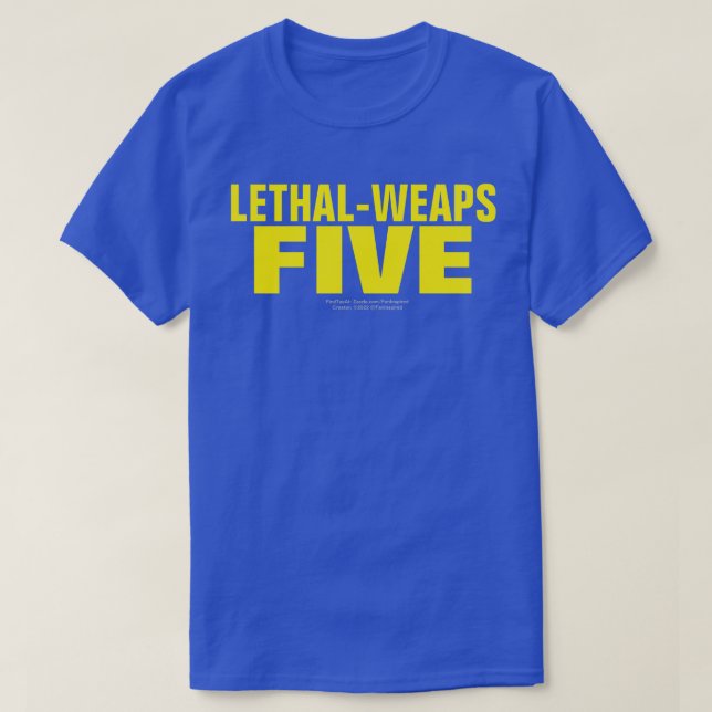 Camiseta LETAL-ARMAS CINCO T-Shirt (Frente do Design)