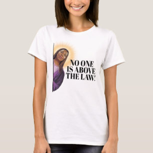 Camiseta Letitia James Cote - Ninguém está acima da lei