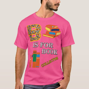 Camiseta Letra B para o Livro Lover 1