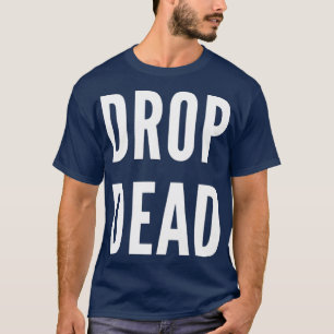 Camiseta Letra branca do Morto de queda