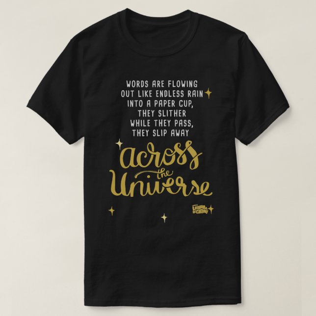 Camiseta Letras de Lennon e McCartney - Através do Universo (Frente do Design)