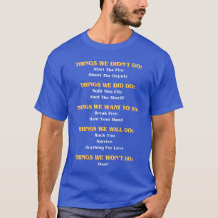 Camiseta Letras de Música Engraçadas que Fizemos Não Fizemo