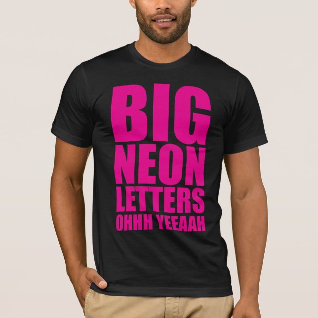 Camiseta Letras de néon grandes (Frente)