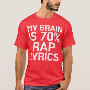 Camiseta Letras de Rap do Cérebro É 70 Presente de Música d