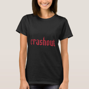Camiseta Letras Góticas Crashout _ Streetwear Ousado Para T
