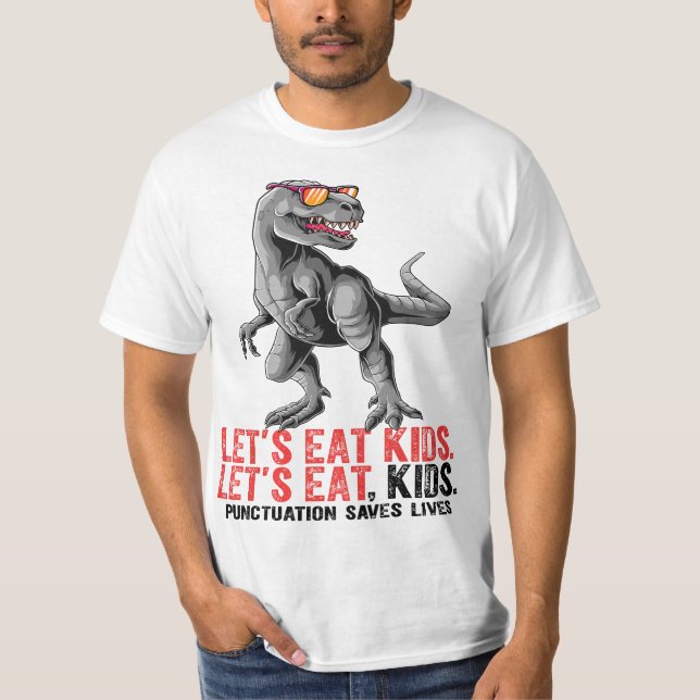 Camiseta Let's Eat Punctuation Saves Lives Grammar Teacher  (Frente)