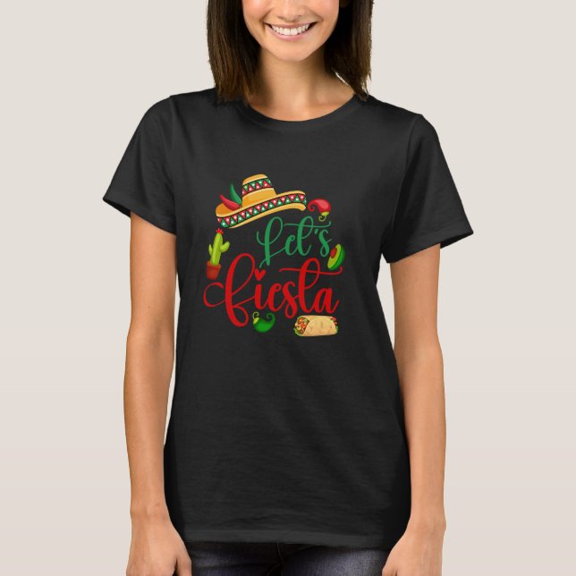 Camiseta Let's Fiesta Cinco De Mayo Funny Mexican Party 5 D (Frente)