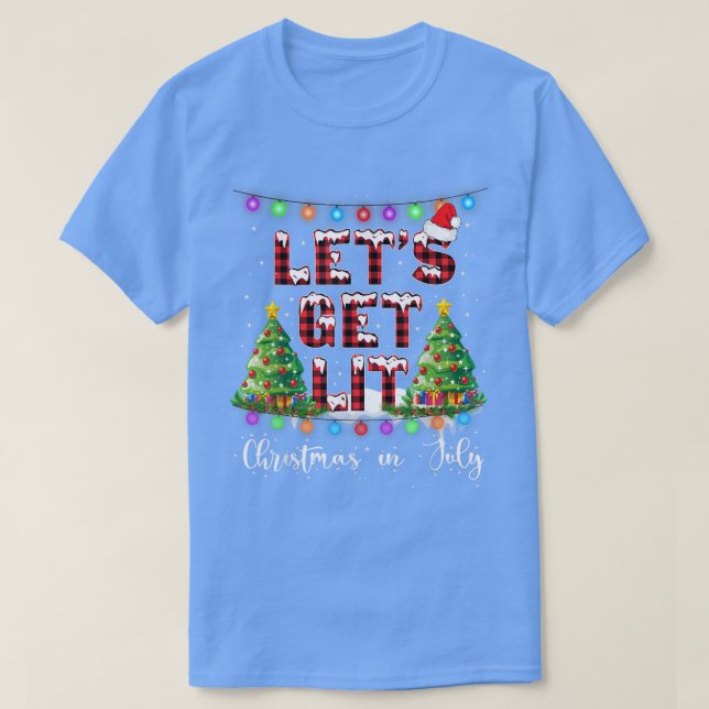 Camiseta Lets Get Lit Christmas In JulySanta Hat Xmas Tree  (Frente do Design)
