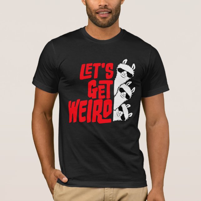 Camiseta Let's Get Weird 3 Llama Team Friends Sunglasses (Frente)