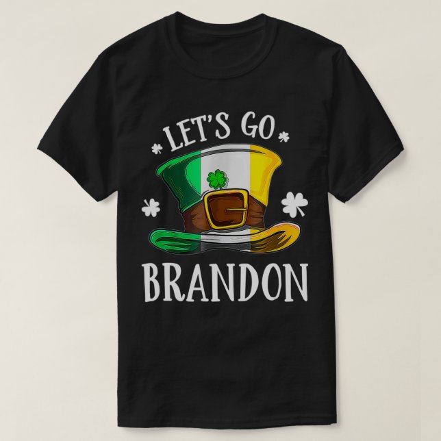 Camiseta Let's Go Brandon St Patrick's Day Funny Men Women  (Frente do Design)