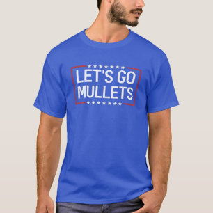 Camiseta Lets Go Mullets - Funny Mullet